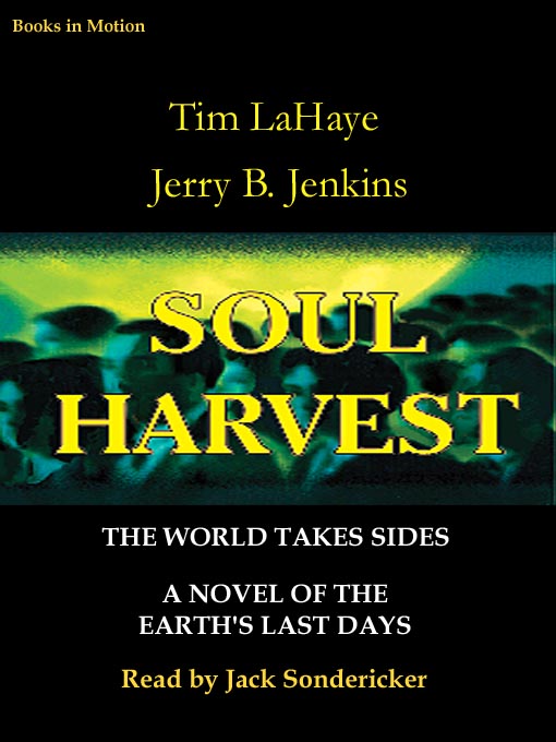 Title details for Soul Harvest by Tim LaHaye - Wait list
